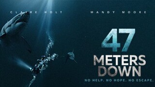 47 Meters Down (2017)