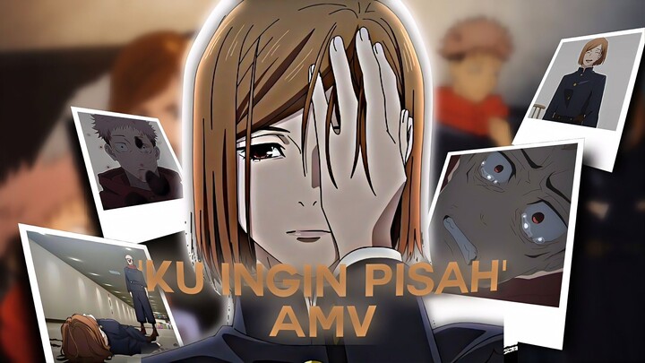 Yuji and Nobara - Ku Ingin Pisah | Jujutsu Kaisen [AMV TYPOGRAPHY]