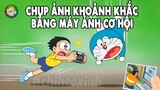 Review Doraemon - Chụp Ảnh Khoảnh Khắc Bằng Máy Ảnh Cơ Hội | #CHIHEOXINH | #1244
