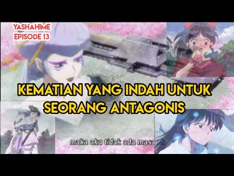 ZERO !!! KEMATIAN YANG INDAH UNTUK SEORANG ANTAGONIS || YASHAHIME MENDEKATI ENDING???