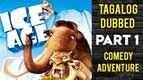 Ice Age1 ( TAGALOG DUBBED ) animation. asventure, comedy