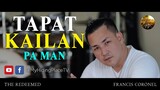 Tapat Kailan Pa Man (Cover) | Tagalog Christian Worship Song