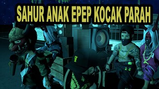 SAHUR ANAK EPEP LUCU PARAH NGAKAK CUY