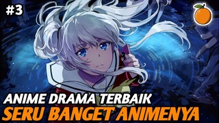 Rekomendasi Anime Drama Terbaik Part 3