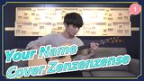 [Your Name] Zenzenzense (Cover Gitar) / Zheng Shenghe_1