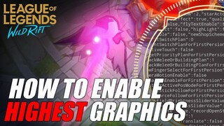 HOW TO ENABLE HIGHEST GRAPHICS [HIGH END DEVICE] ONLY