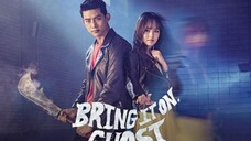 Bring It On, Ghost! Ep3