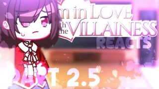 I'm inlove with the Villainess💕 REACTS!! || Part 2.5/? (spoilers) yuri💞💖