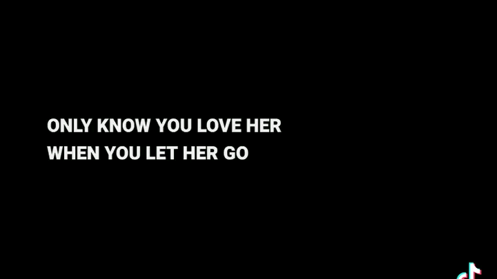 Only know that i love you when i let you go❤