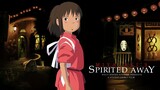 Spirited Away - Vùng Đất Linh Hồn • (Lồng Tiếng)【Toàn Senpaiアニメ】