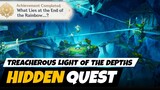Fontaine Hidden Quest : Treacherous Light of the Depths  |  Genshin Impact 4.1