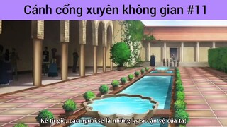 Cánh cổng xuyên không gian p11