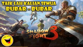 GAME YANG BAKAL BIKIN LU KELIHATAN NOOB BANGET MAIN NYA - SHADOW FIGHT 3