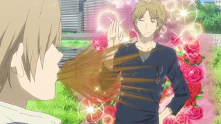 Natsume calls him Nadori-kun, the man who is all flashy, glittering, and has his own background musi