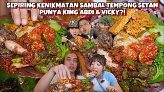 CABE SEMUA!! SAMBAL TEMPONG SETAN ! USAHA BARU KING ABDI & VIKI NEGORO