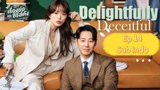 Delightfully Deceitful episode 14 Sub indo full hd