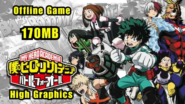 DOWNLOAD MY HERO ACADEMIA BATTLE FOR ALL GAME On Android Phone | 170MB | Offline | Tagalog Tutorial