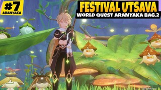 "7" Guide Quest Aranyaka "Festival Utsava" - Genshin Impact v3.0