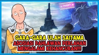 Gara-gara ULAH SAITAMA Assosiasi Pahlawan Mengalami KEHANCURAN!!!