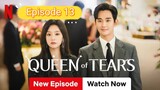 Queen of Tears Episode 13 Hindi Dubbed NETFLIX SERIES