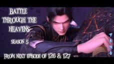 (Trailer)Battle Through The Heavens Season 5 Episode 126 & 127