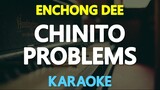 Chinito Problems - Enchong Dee (Karaoke Version)