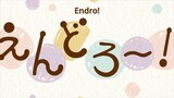 Endro! Episode 9