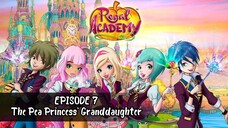 Regal Academy S1 EP 7 The Pea Princess' Granddaughter [Eng sub]