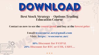 Best Stock Strategy – Options Trading Education Course