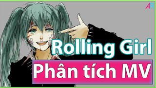 (Phân Tích MV) Rolling Girl: Một Cô Gái Đáng Thương.