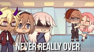 "Never Really Over"|•Gacha Life Music Video•|