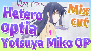 [Mieruko-chan]  Mix cut | Hetero-optia Yotsuya Miko OP