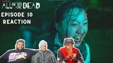 All of Us Are Dead Episode 10 Reaction/Review!