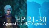 Against the Sky Supreme EP21-30