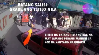 Batang Salisi nakasungkit ng mahigit sa 40k Caught on CCTV