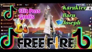 Tik tok Free fire karekter baru joseph elit pas gratis😁 Terbaru&terviral highlight pilihan Unik