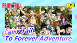 [Fairy Tail] To Forever Adventure_2
