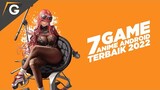 7 Game Anime Android Terbaik 2022 - GList