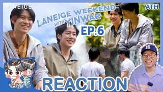 REACTION TV Shows EP.145 | น่านโยกเยก Laneige Weekend with YinWar EP.6 #หยิ่นวอร์ I by ATHCHANNEL