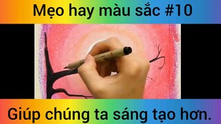 Mẹo hay màu sắc giúp chúng ta sáng tạo hơn phần 10