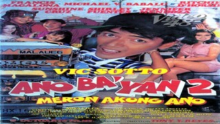 VIC SOTTO | ANO BA 'YAN! 2 (1993) FULL MOVIE