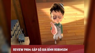 GẶP GỠ GIA ĐÌNH ROBINSON tập 1