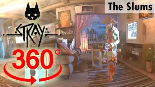 360Â° VR, The Slums | Stray | Walkthrough, Gameplay, No Commentary, 4K