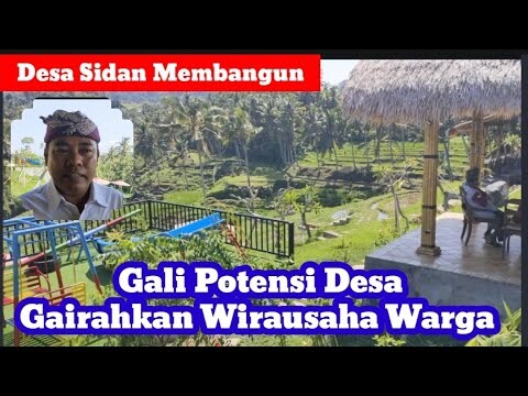 DESA SIDAN KEMBANGKAN PERTANIAN ORGANIK DUKUNG INDUSTRI PARIWISATANYA