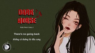 [Vietsub + Tiktok] Dark Horse - Katy Perry Ft. Juicy J