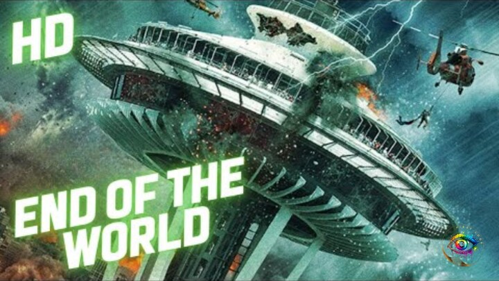 End of the World _ Adventure _ HD _ Full Movie in English