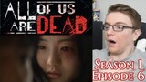 All Of Us Are Dead Season 1 Episode 6 - REACTION!!