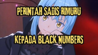 PERINTAH SADIS RIMURU KEPADA PARA BLACK NUMBERS UNTUK MENGHABISI KEKAISARAN