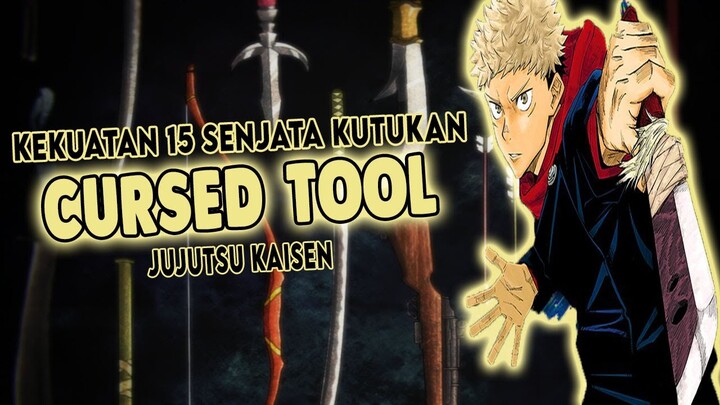 Senjata Kutukan Jujutsu Kaisen