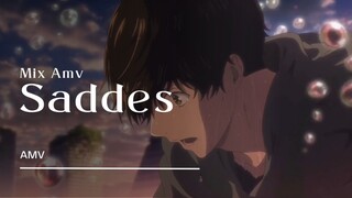 Mix anime - Saddes [AMV]